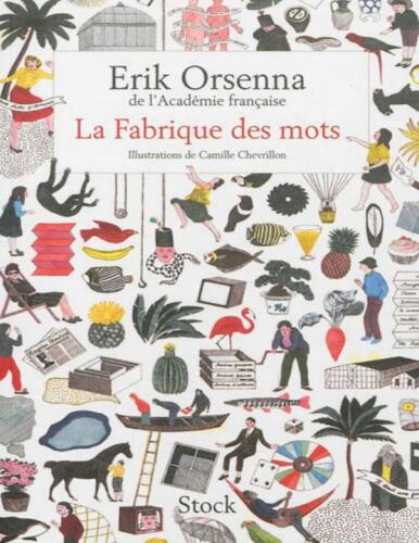 La fabrique des mots