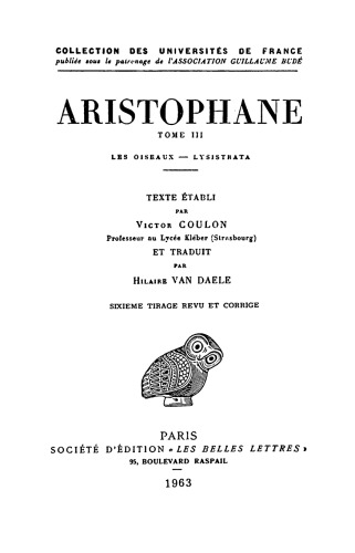Aristophane: Comédies. Tome III: Les Oiseaux - Lysistrata