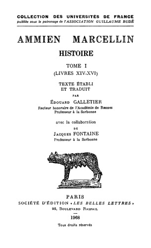 Ammien Marcellin: Histoires, Tome I: Livres XIV- XVI