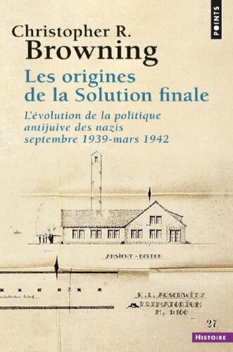 Les origines de la solution finale