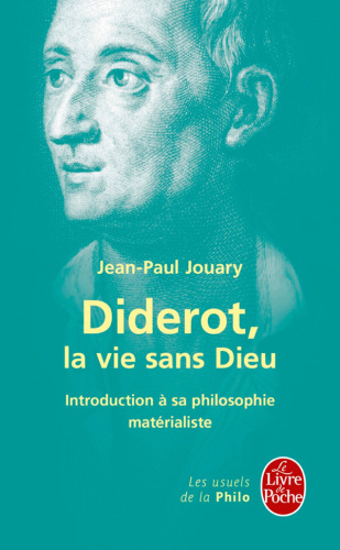 Diderot, la vie sans Dieu