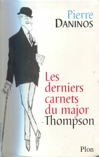 Les derniers carnets du Major Thompson