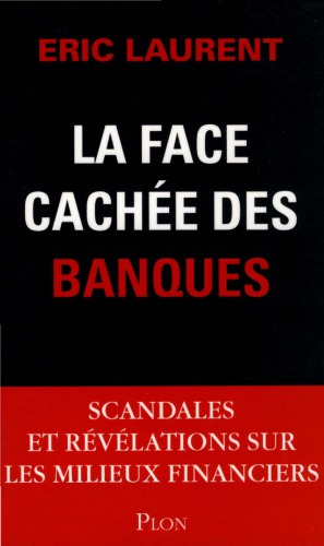 La face cachée des banques