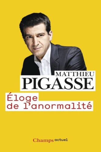 Éloge de l’anormalité