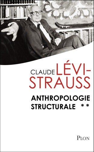 Anthropologie structurale deux