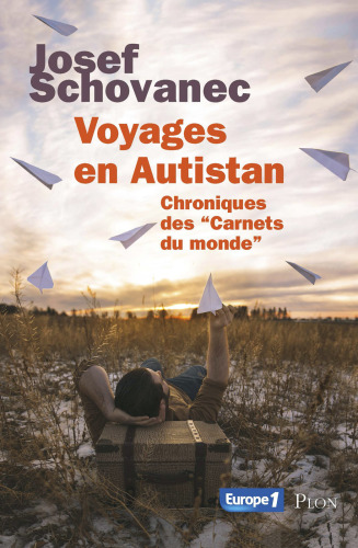 Voyages en Autistan