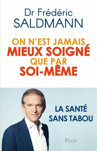 On n'est jamais mieux soigné que par soi-même