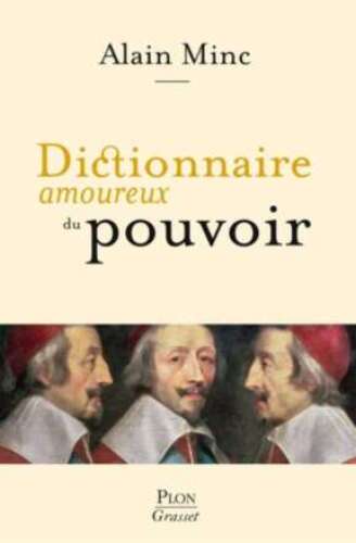 Dictionnaire amoureux du Pouvoir