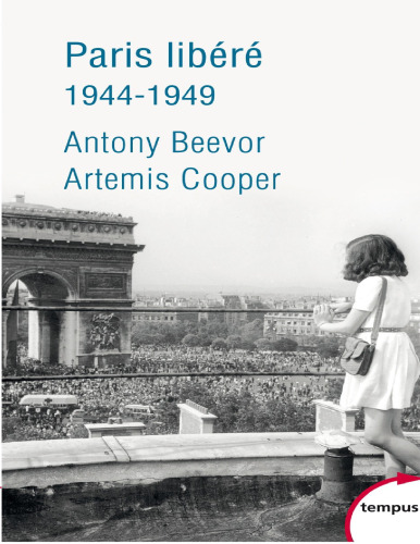 Paris libéré 1944-1949