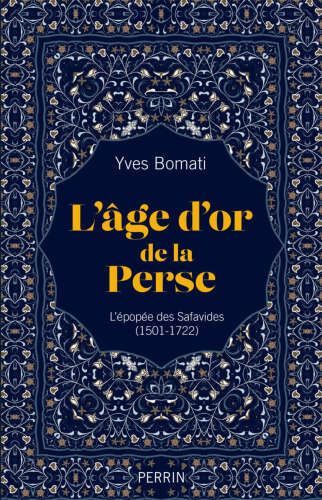 L'âge d'or de la Perse
