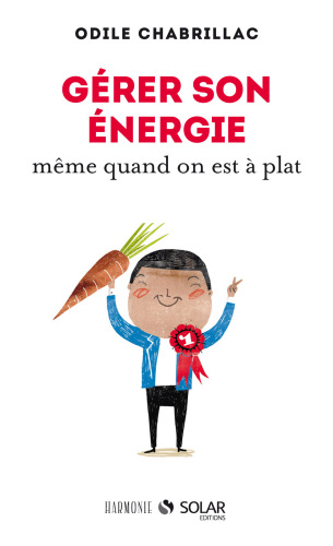 Gérer son énergie même quand on est à plat