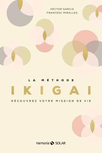 La méthode Ikigai