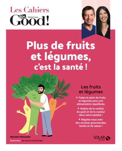Plus de fruits et légumes, c’est la santé !