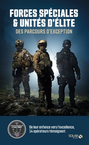 Forces spéciales & unités d’élite