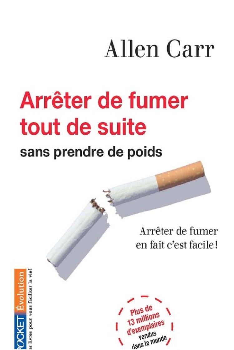 Arrêter de fumer tout de suite !