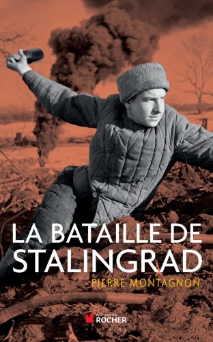 La Bataille de Stalingrad