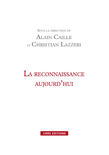 La reconnaissance aujourd'hui