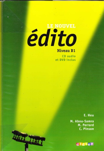 Le nouvel édito B1. Livre de l’élève
