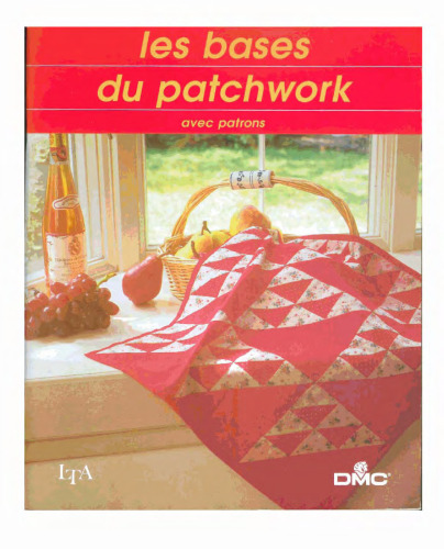 Les Bases du patchwork