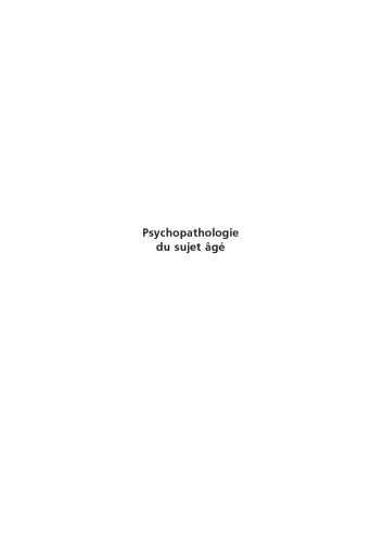 Psychopathologie du sujet âgé