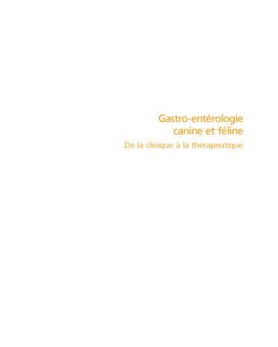 Gastro–entérologie canine et féline