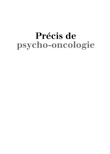 Précis de psycho-oncologie de l'adulte