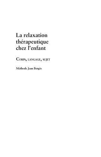 La relaxation thérapeutique