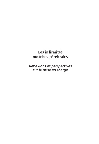 Les infirmités motrices cérébrales