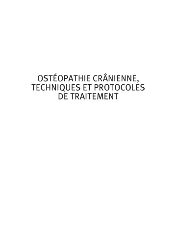 Ostéopathie crânienne, techniques et protocoles de traitement