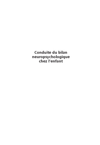 Conduite du bilan neuropsychologique chez l'enfant