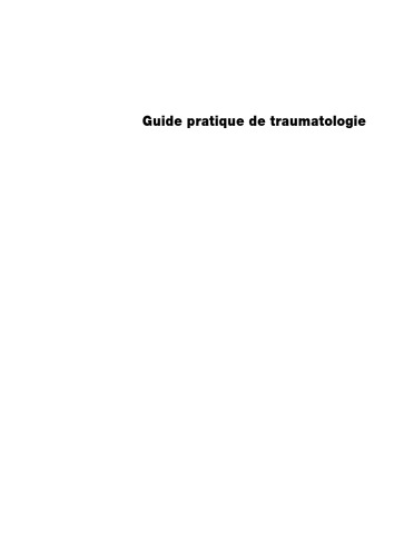 Guide pratique de traumatologie