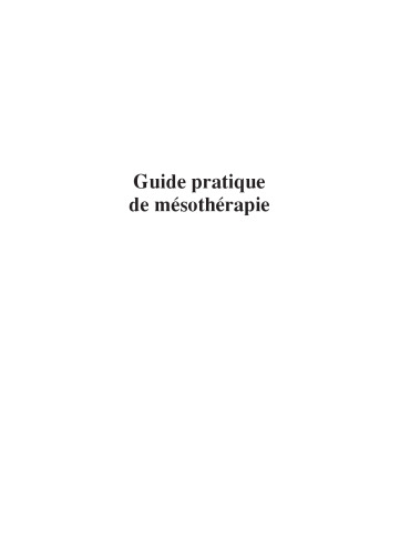 Guide pratique de mésothérapie