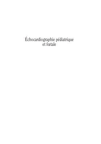 Échocardiographie pédiatrique et foetale