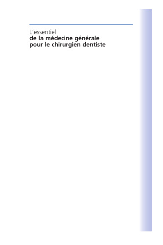 L'essentiel de la médecine générale pour le chirurgien–dentiste