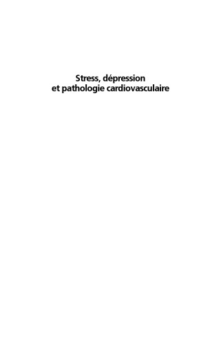 Stress, dépression et pathologie cardiovasculaire