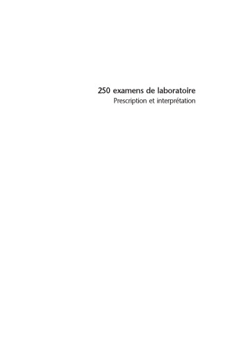 250 examens de laboratoire
