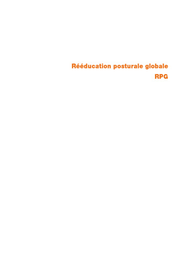 Rééducation Posturale Globale. RPG - La methode