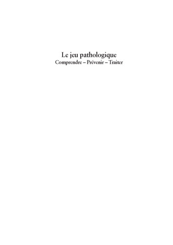 Le Jeu Pathologique