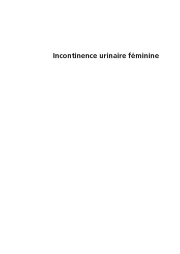 Incontinence urinaire féminine
