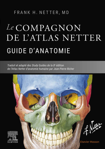 Le compagnon de l'Atlas Netter – Guide d'anatomie