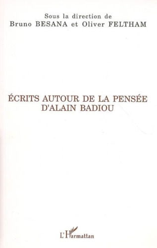 Ecrits autour de la pense d'Alain Badiou