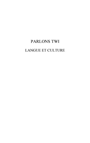 Parlons Twi. Langue et culture