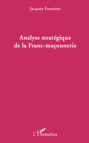 Analyse stratégique de la Franc-maçonnerie