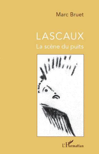 Lascaux: La scène du puits