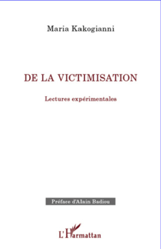 De la victimisation: lectures expérimentales