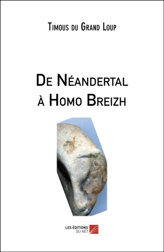 De Néandertal à Homo Breizh
