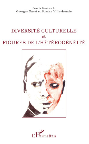 Diversité culturelle et figures de l'hétérogénéité