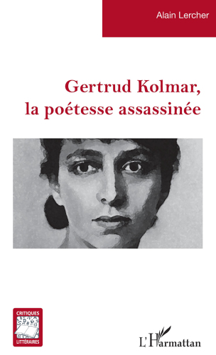 Gertrud Kolmar, la potesse assassine