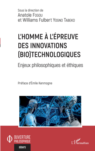 L'homme l'preuve des innovations (bio)technologiques