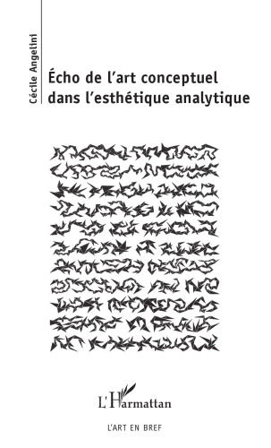 Echo de l'art conceptuel dans l'esthétique analytique